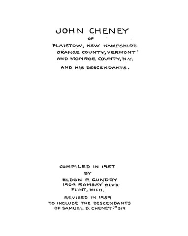 CHENEY: John Cheney of Plaistow, NH, Orange Co., VT & Monroe Co., NY & his Descendants 1959