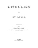 Chouteau: Creoles of St. Louis 1893