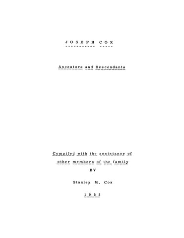 COX: Joseph Cox, ancestors and descendants 1955