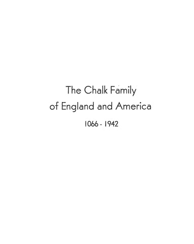 CHALK: The Chalk Family of England & America 1942