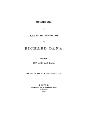 DANA: Memoranda of some of the descendants of Richard Dana of Cambridge 1865
