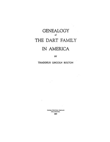 DART: Genealogy of the Dart family in America. 1927