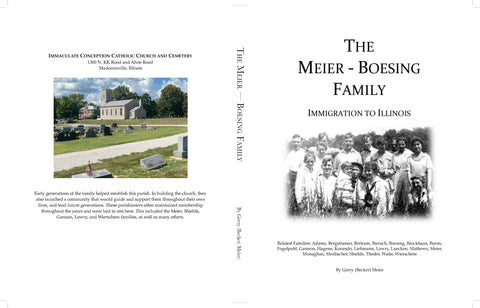 MEIER: The Meier-Boesing Family Immigration to Illinois 2023