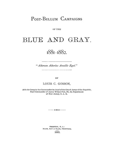 1st INFANTRY, VA: Post-Bellum Campaigns of the Blue and Gray 1881-1882 (Softcover)