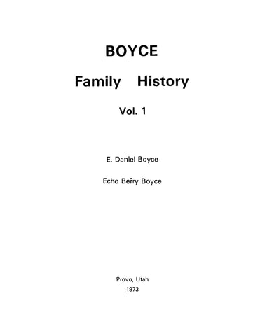 BOYCE: Family History, Volume 1