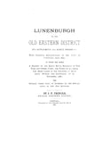 CANADA:  LUNENBURGH, or the Old Eastern District, its Settlement and Early Progress, with Personal Recollections of the Town of Cornwall from 1824.