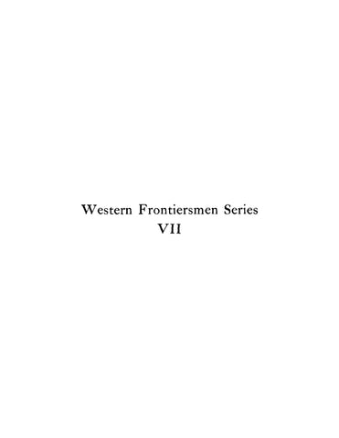 CARVER: Spirit Gun of the West, the Story of Doc W F Carver, Plainsman, Trapper, Buffalo Hunter, Medicine Chief of the Santee Sioux, World's Champion Marksman, and Originator of the American Wild West Show