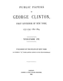 CLINTON: Public Papers of George Clinton, First Governor of New York (Hardcover)