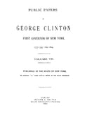 CLINTON: Public Papers of George Clinton, First Governor of New York (Hardcover)