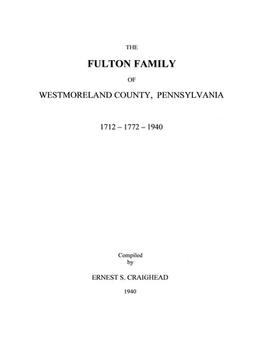 FULTON Family of Westmoreland County, PA 1940