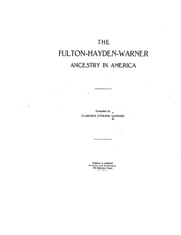 FULTON - HAYDEN - WARNER Ancestry in America 1923