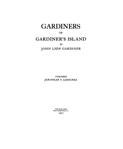 GARDINERS of Gardiner's Island 1927