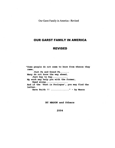 GARST: Our Garst Family in America Revised  2004