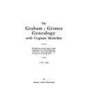 GRAHAM - GRIMES Genealogy with Cognate Branches, 1756-1926