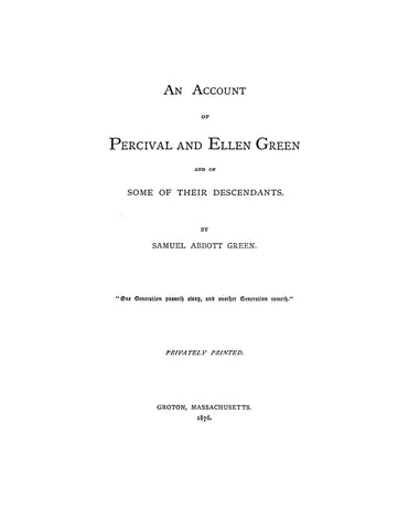 GREEN: An account of Percival and Ellen Green and some of their descendants 1876