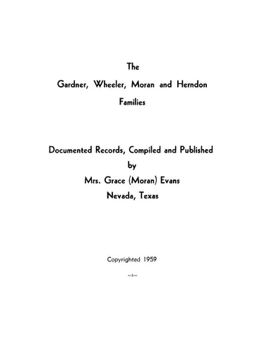 GARDNER: The Gardner, Wheeler, Moran, and Herndon Families