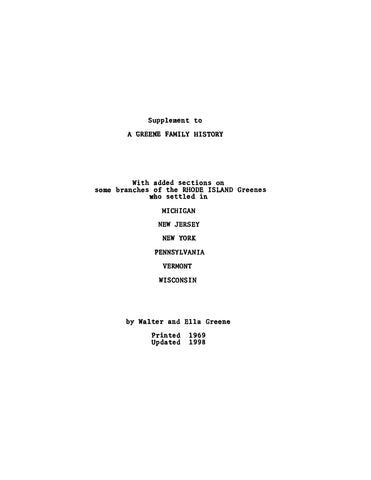GREENE: Supplement to a Greene family history, with added sections on some branches of the Rhode Island Greenes 1969, 1998