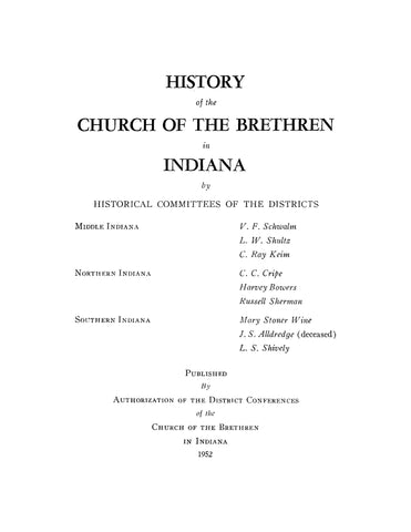 BRETHREN, IN: History of the Church of the Brethren in Indiana