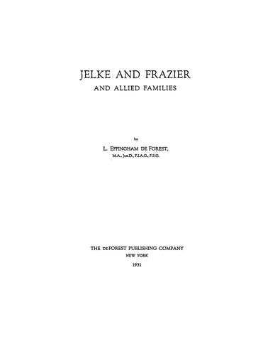 JELKE and Frazier and allied families 1931