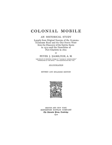 MOBILE, LA: Colonial Mobile, Louisiana, an Historical Study (Hardcover)