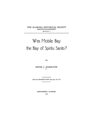 MOBILE BAY, LA: Was Mobile Bay the Bay of Spiritu Santo? (Softcover)