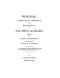 LEONARD: Memorial, genealogical, historical, and biographical, of Solomon Leonard, 1637, of Duxbury and Bridgewater, Massachusetts, and some of his descendants 1896