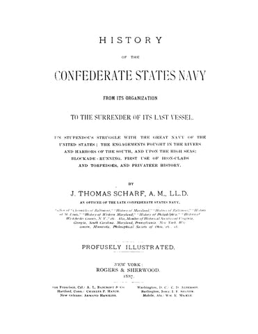 CIVIL WAR: History of the Confederate States Navy from its Organization to the Surrender of its Last Vessel (Hardcover)