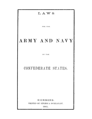 CIVIL WAR: Laws for the Army and Navy of the Confederate States (Softcover)