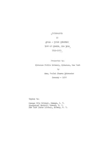 OSWEGO, NY: Internments in Rural-Union Cemetery, Town of Oswego, New York 1825-1973 (Softcover)
