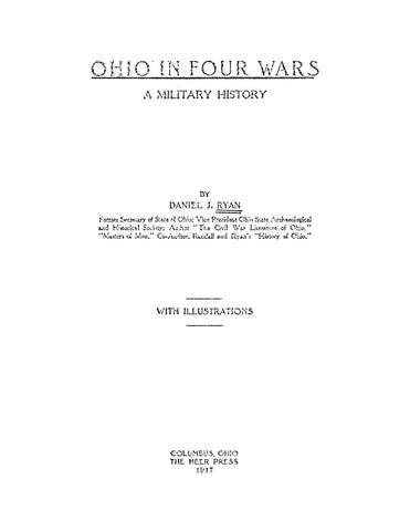 FOUR WARS, OH: Ohio in Four Wars - A Military History