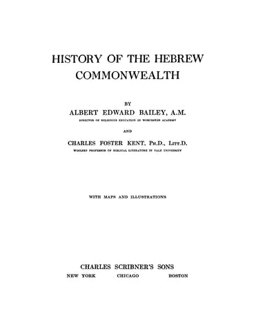 History of the Hebrew Commonwealth, with Maps and Illustrations