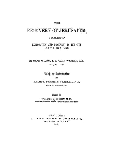 JERUSALEM: The Recovery of Jerusalem: A Narrative of Exploration and Discovery in the City and the Holy Land