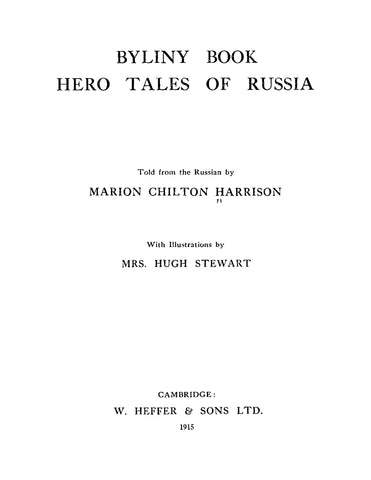 RUSSIA: Byliny Book, Hero Tales of Russia (Softcover)