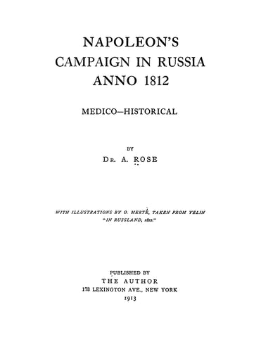 RUSSIA: Napoleon's Campaign in Russia Anno 1812, Medico-Historical