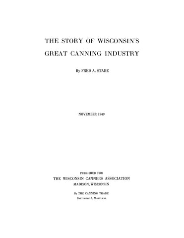 CANNING, WI: The Story of Wisconsin's Great Canning Industry