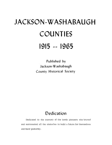 JACKSON, SD: Jackson-Washbaugh Counties, 1915-1965