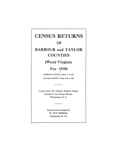 BARBOUR, TAYLOR, WV: Census Returns of Barbour and Taylor Counties, (West) Virginia for 1850