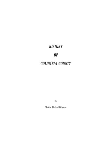 COLUMBIA, AR: History of Columbia County, Arkansas 1947