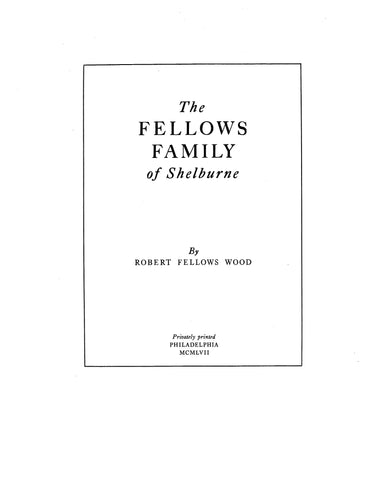 FELLOWS Family of Shelburne