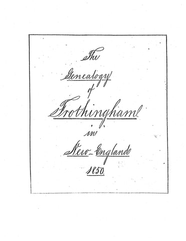 FROTHINGHAM GENEALOGY 1916