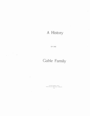 GABLE: History of the Gable family 1902