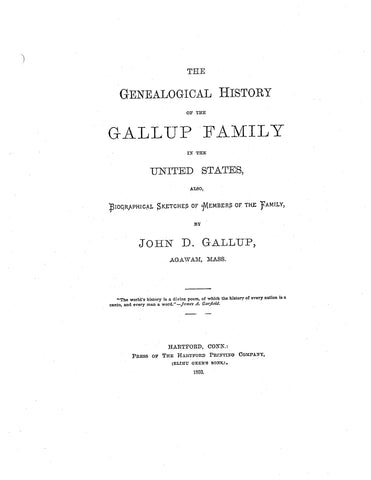 GALLUP: The genealogical history of the Gallup family in the United States : also biographical sketches of members of the family 1893