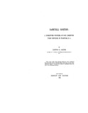 GORTON: Samuell Gorton: a forgotten founder of our liberties; first settler of Warwick, Rhode Island 1896