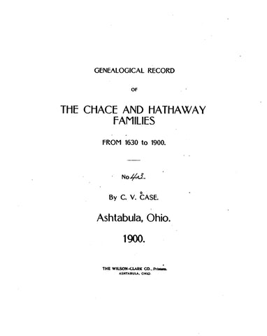 CHACE: Genealogical Record of the Chace and Hathaway Families, 1630-1900. 1900