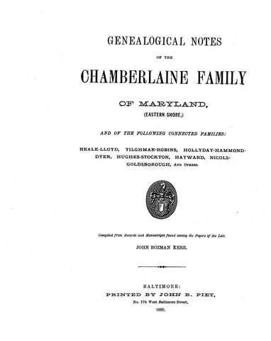 CHAMBERLAIN: Genealogical Notes of the Chamberlaine family of Maryland (Eastern Shore) 1880