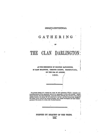 DARLINGTON: Gathering of Clan Darlington, with descendants of Abraham Darlington, et al. 1853