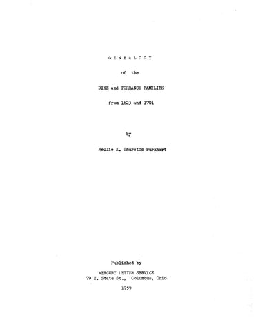 DIKE: Genealogy of the Dike and Torrance families, from 1623 and 1701. 1959