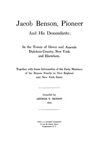 BENSON: Jacob Benson, Pioneer and His Descendants