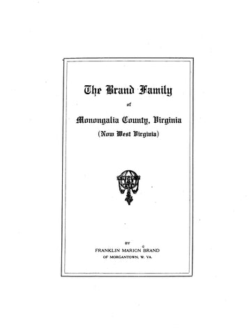 Brand Family of Monongalia Co., VA (now WV)
