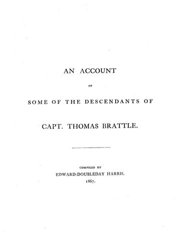 BRATTLE: Account of some of the descendants of Capt. Thomas Brattle